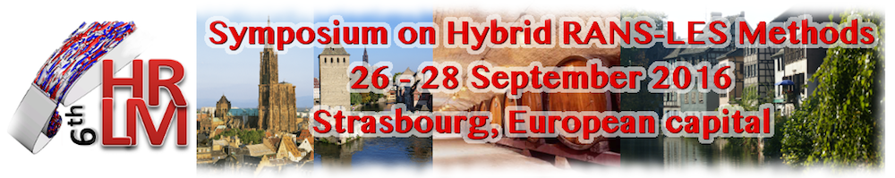 6th Symposium on Hybrid RANS-LES Methods